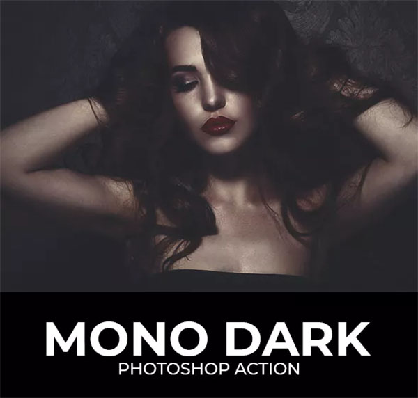 Mono Dark Photoshop Action