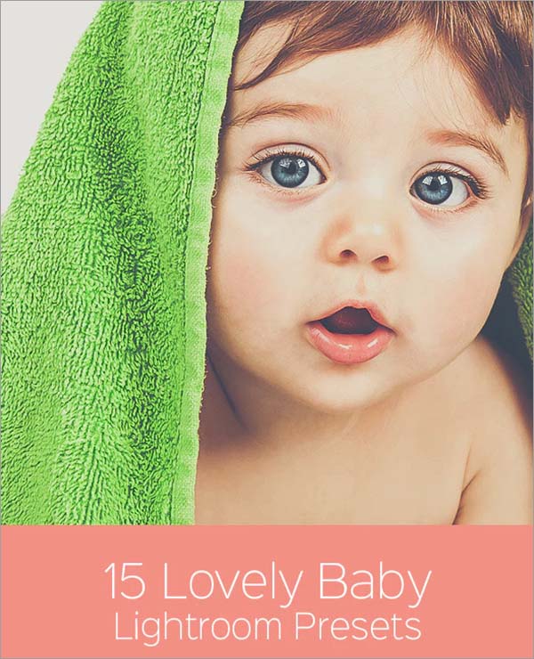 Lovely Baby Lightroom Presets